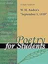 A Study Guide for W. H. Auden's "September 1, 1939" (Poetry for Students)