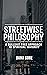 Streetwise Philosophy
