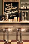 Lunch With the Do-Nothings at the Tammy Dinette by Killian B. Brewer