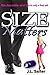 Size Matters