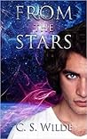 From the Stars by C.S. Wilde