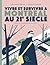 Vivre et survivre à Montréal au 21e siècle by Stéphanie Neveu