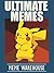 Memes: Ultimate Memes 3: 2000+ Memes! Funniest Memes on the Internet