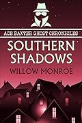 Southern Shadows