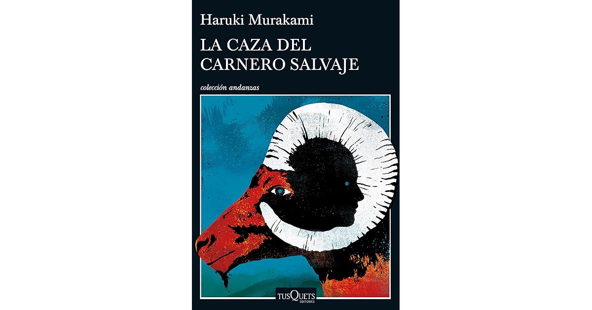 La caza del carnero salvaje by Haruki Murakami