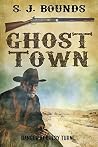 Ghost Town Ghost Town