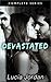 Devastated - Complete Series
