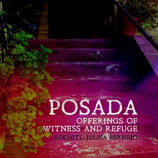 Posada: Offerings of Witness and Refuge (Paperback)