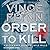Order to Kill (Mitch Rapp, #15)