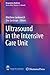 Ultrasound in the Intensive Care Unit by Matthew Jankowich