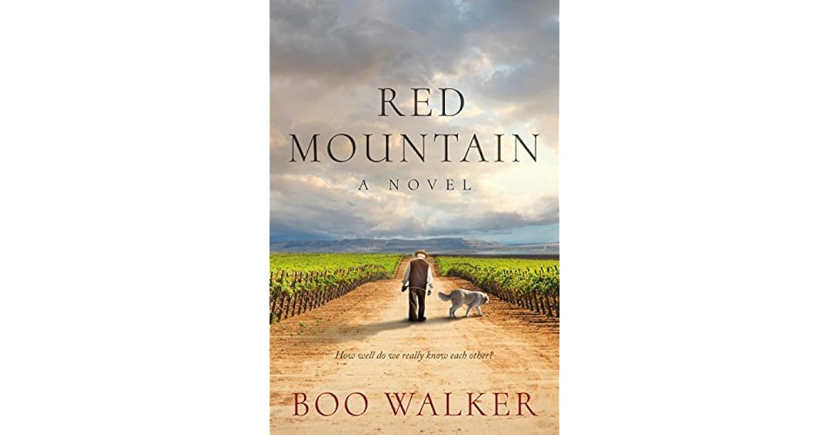 Red Mountain (Red Mountain Chronicles, 1) by Boo Walker