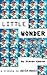 Little Wonder: a short story in tribute to David Bowie.