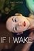 If I Wake