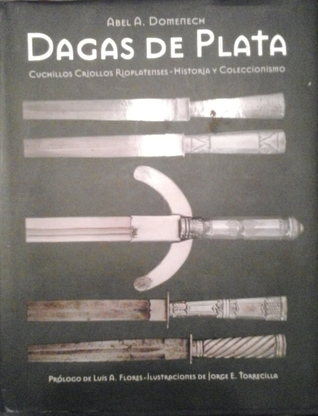 Dagas del Plata (Spanish Edition)