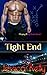 Tight End (The Playing Dirty Series Book 1)