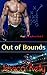 Out of Bounds (The Playing Dirty Series Book 2)