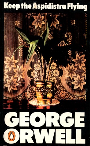 Keep the Aspidistra Flying