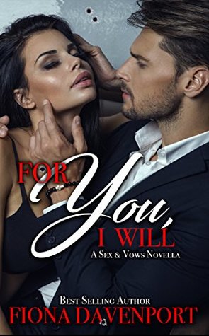 For You, I Will (Kindle Edition)