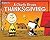 A Charlie Brown Thanksgiving by Charles M. Schulz A Charlie Brown Thanksgiving by Charles M. Schulz