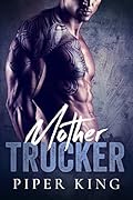 Mother Trucker