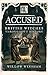 Accused: British Witches throughout History