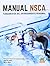 Manual NSCA. Fundamentos del entrenamiento personal (Color) (Spanish Edition)