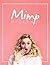 Mimp Magazine Fall Print (Issue #000)