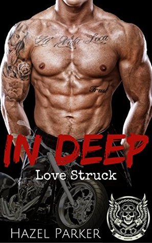 In Deep: Love Struck (Kindle Edition)