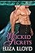 Wicked Secrets (Wicked Affa...