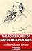 The Adventures of Sherlock Holmes (Illustrated)