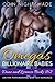 Omega's Billionaire Babies: Dane and Lorenzo 1 & 2 (Alpha and Omega, #2 & #8)