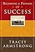 Becoming a Pioneer of Success by Tracey Armstrong