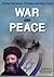 War and Peace: The Teachings of HaRav Avraham Yitzhak HaCohen Kook