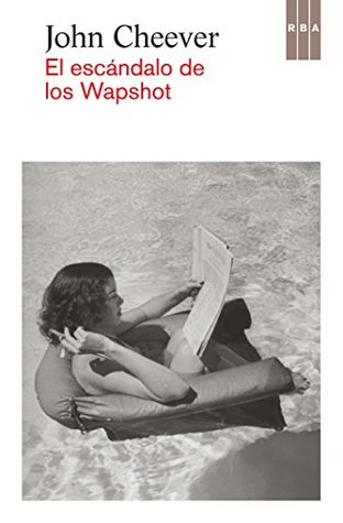 Portada de El escándalo de los Wapshot, de John Cheever