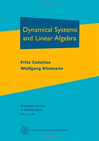 Dynamical Systems and Linear Algebra (Graduate Studies in Mathematics)
