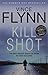 Kill Shot (Mitch Rapp, #2)