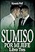 Sumiso por mi Jefe: Libro Tres
