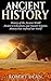 Ancient History: History of...