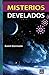 Misterios develados (Spanish Edition)