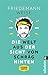 Die Welt aus der Sicht von schräg hinten by Friedemann Weise