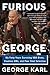 Furious George by George Karl