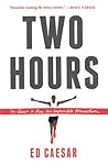 Two Hours: The Qu...