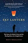 Sky Lantern: The ...