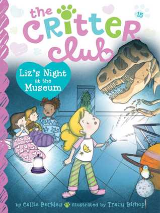 Liz's Night at the Museum (The Critter Club, #15)