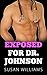 Romance: Exposed For Dr. Johnson