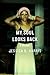 My Soul Looks Back by Jessica B. Harris