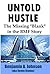 Untold Hustle by Benjamin A. Johnson