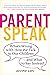Parent Speak: What's Wrong ...