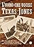 L'uomo che uccise Texas Jones by Fabio Novel