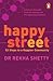 Happy Street: 52 Steps to a...